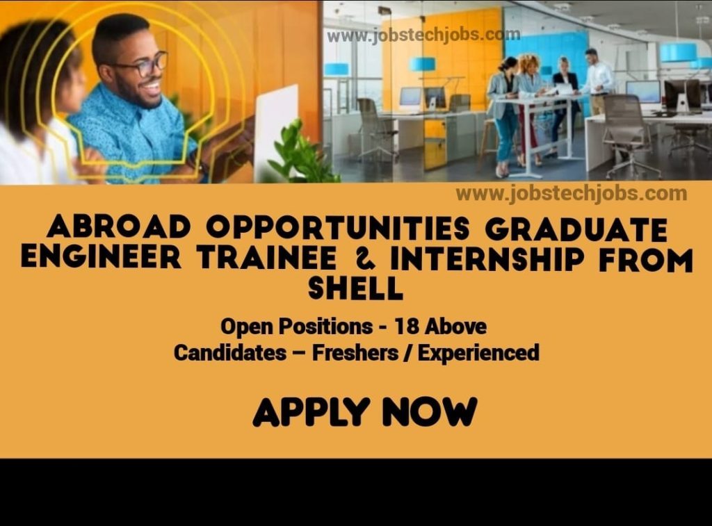 Shell Graduate Engineer Trainee & Internship Opportunities 2024-2025