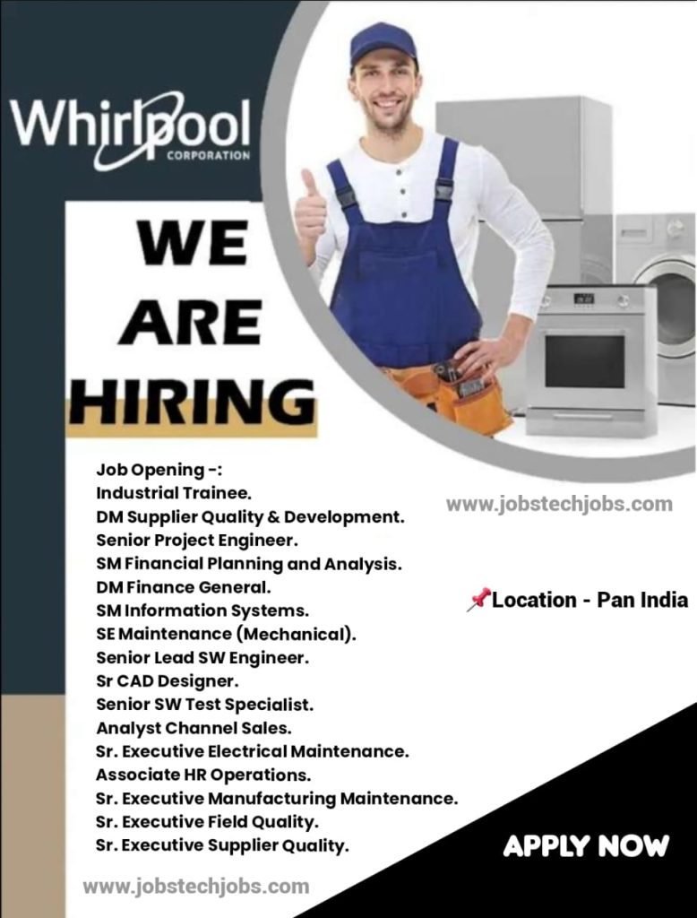 Whirlpool Job Vacancy 2024 / whirlpool jobs for freshers