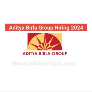 100 Aditya Birla Group Job Vacancies