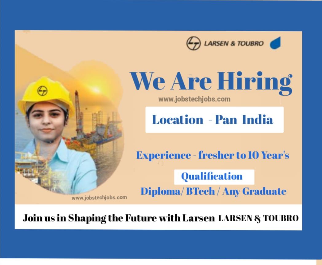 Larsen and Toubro Job Vacancy 2024