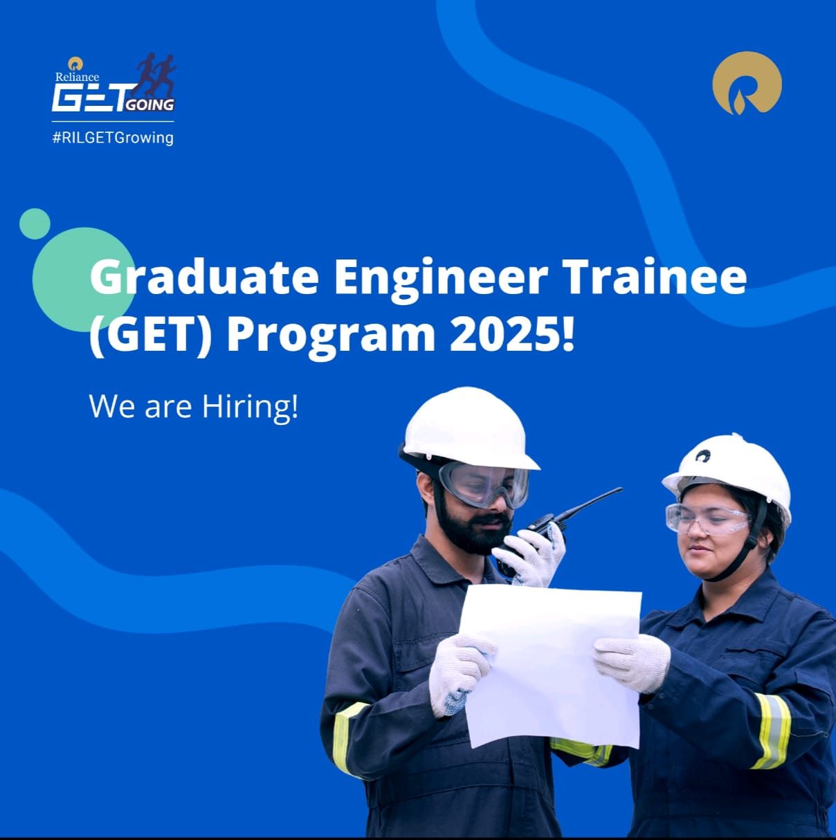 Walk In Drive From Reliance Industries Limited: Graduate Engineer Trainee (GET) 2025 Program