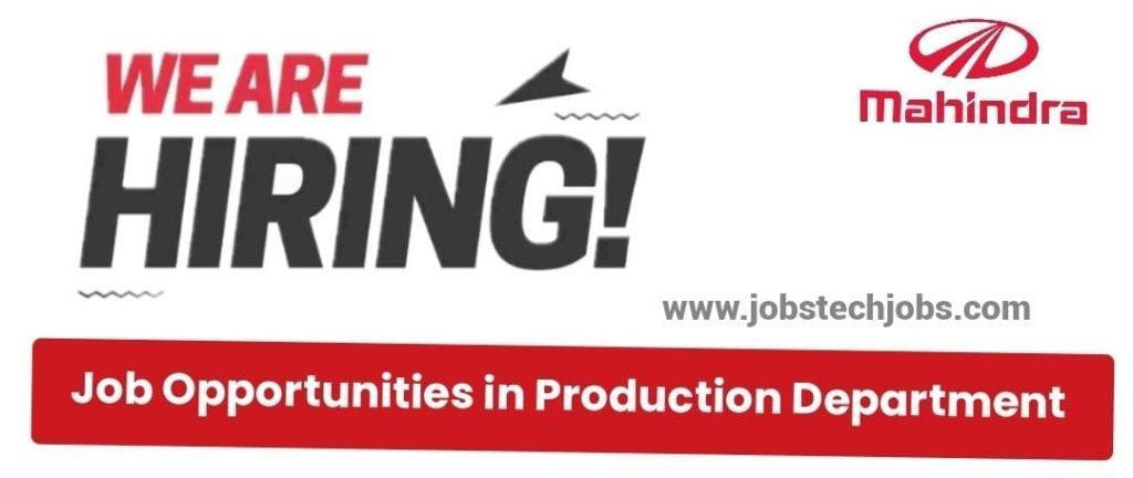 Mahindra & Mahindra Ltd Job Vacancy For Manufacturing Department 2024 Online Form for Various Posts