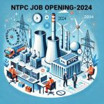 NTPC Recruitment 2024 / Goverment job Vacancy