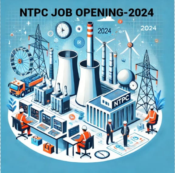 NTPC Recruitment 2024 / Goverment job Vacancy