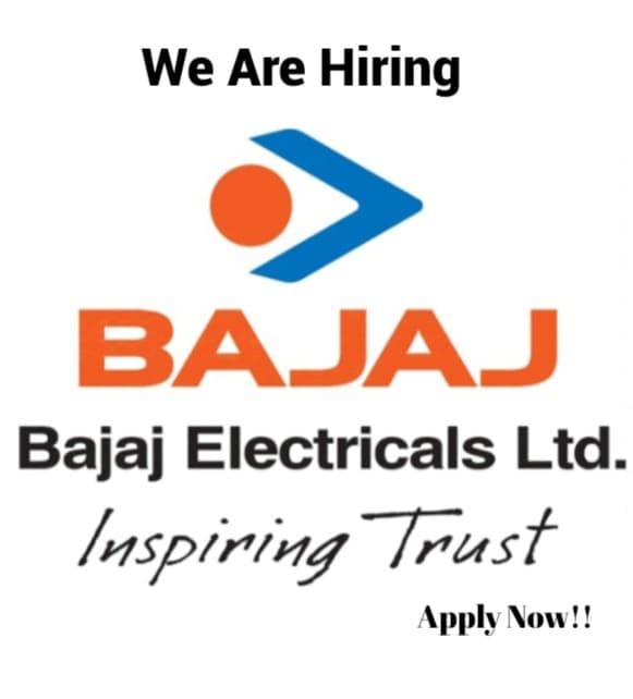 Top New Bajaj Electricals Job Vacancy In 2024-25 