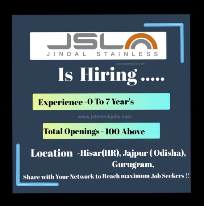 Top 10 Latest Job Openings At JSL 2025 JobstechJobs