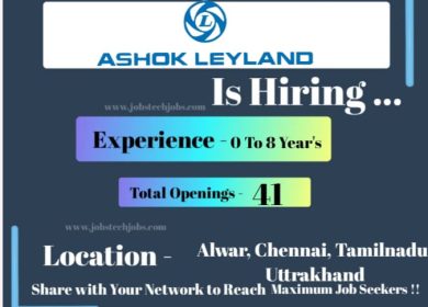 Ashok Leyland Exciting Amazing Job Opportunities