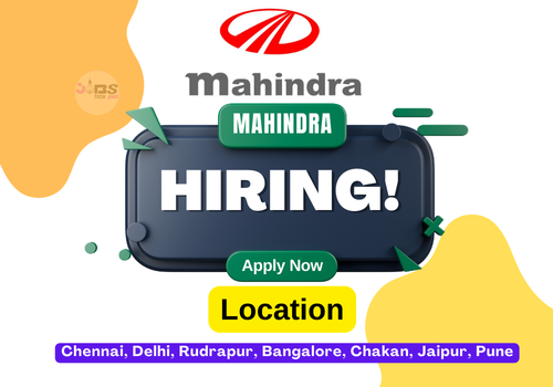 Top Amazing Job Openings at Mahindra 2025