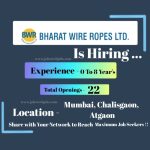 Bharat Wire Ropes Exciting Job Openings