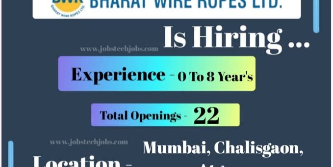 Bharat Wire Ropes Exciting Job Openings