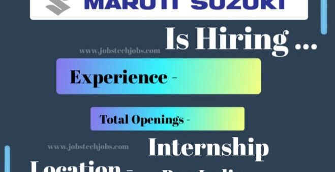 Internship Opportunities at Maruti Suzuki