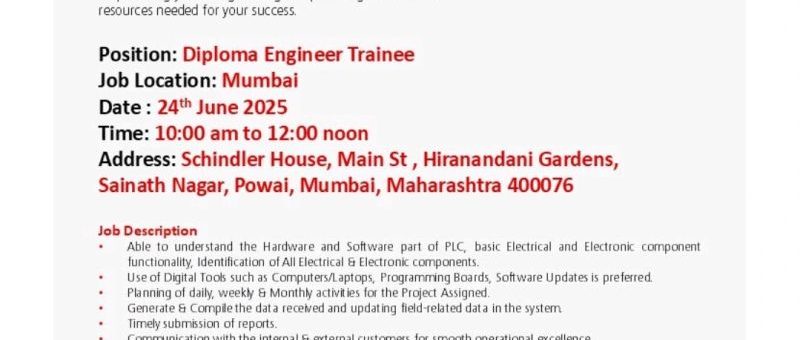 walk in interview from Schindler for Trainee