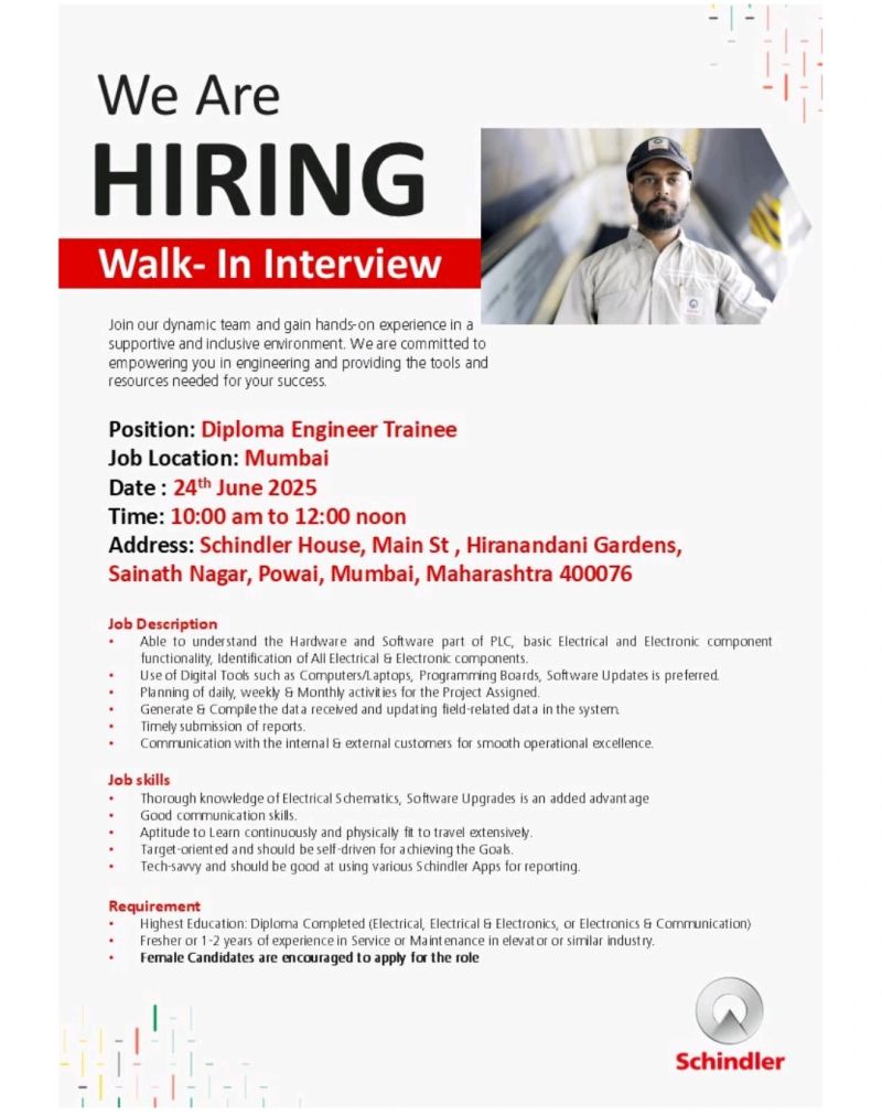 walk in interview from Schindler for Trainee