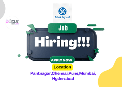 Ashok Leyland Exciting Amazing Job Opportunities