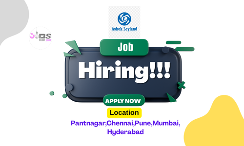 Ashok Leyland Exciting Amazing Job Opportunities