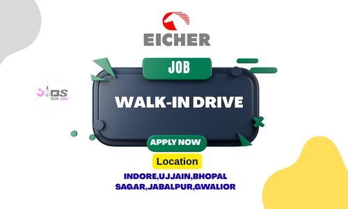 Walk in Drive Job Opportunities at Eicher