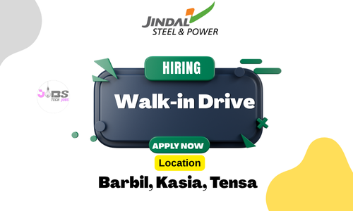Walk in Drive Job Opportunities at Jindal Steel – 2025