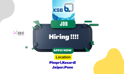 Top 12 Amazing Jobs in KSB Pumps