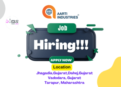 Amazing Job Opporchunities at Aarti Industries