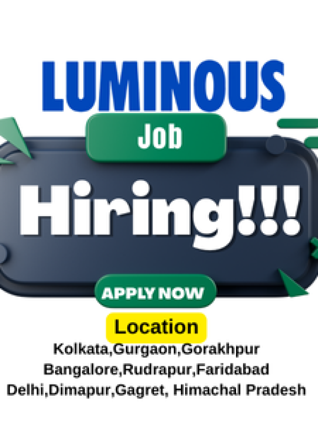 Luminous Amazing Job Hiring in -2025