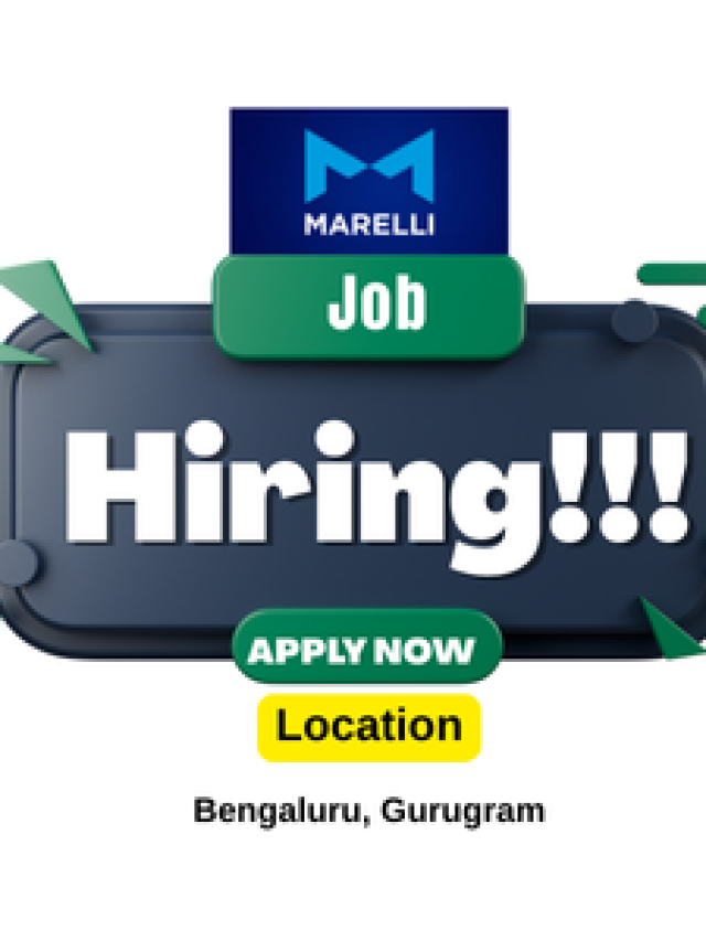 Marelli Exciting Job Opporchunities 2025